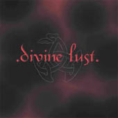 Divine Lust - Divine Lust