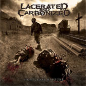 Lacerated and Carbonized - Homicidal Rapture