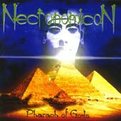 Necronomicon - Pharaoh Of Gods