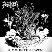 Revocation - Summon the Spawn